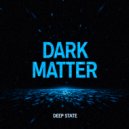 Deep State - The Door ()