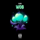 Fleix - Wob (Original Mix)