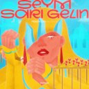 Seym - Sari Gelin