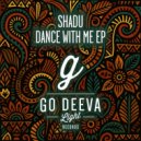 Shadu - Dance With Me (Extended Mix)