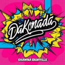 Shawna Rainville - Dakonada (Original Mix)