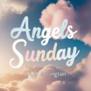 Yael Arrington - Angels Sunday (Original Mix)