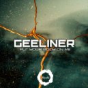 Geeliner - Put Your Body On Me ()