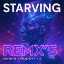 Beni-B, Modesty\'s - STARVING [REMIX\'S] (Tivish Remix)