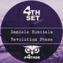 Daniele Busciala - Revolution Phase (Original Mix)