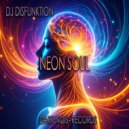 DJ Disfunktion - Neon Soul ()