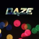 Daze - Try to Love Me