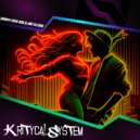 Kritycal System - When You Hold Me Close ()