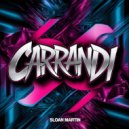 Sloan Martin - Carrandi (Original Mix)