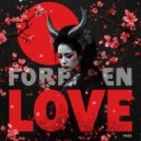 YKZX - Forbidden Love (禁じられた愛)