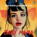 Panca Borneo & Dalimunthe Rizki - Baby Mama (Original Mix)