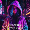 DANGELH - THE CHARM OF THE NIGHT