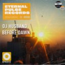 DJ Husband - Before Dawn (Radio Edit)