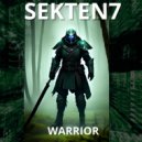 Sekten7 - WARRIOR (RADIO VERSION)