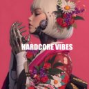 7XL & Trendsetter & ARTCAT - Hardcore Vibes ()