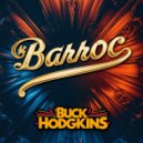 Buck Hodgkins - Barroc (Original Mix)