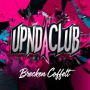 Brecken Coffelt - Upndaclub (Original Mix)