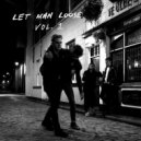 Let Man Loose - I Warned You