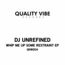 DJ Unrefined - Break It