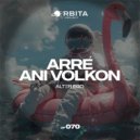 ARRÉ & ANI VOLKON - Alter Ego (Original Mix)