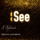 K Xplosive - I See (Original Mix)
