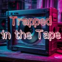Starlight Riff1 - Trapped in the Tape (Original Mix)