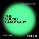 The Sound Sanctuary, Das SPEZIAL, The Solfeggio Healing Frequencies - 528Hz Solfeggio Frequency - Positive Transformation, Heal Golden Chakra, Whole Body Cell Repair (12 Minute Meditation)