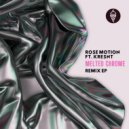 Rose Motion feat. Kresnt - Melted Chrome (Fugue Machine Remix)