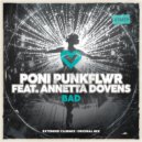 Poni PunkFlwr feat. Annetta Dovens - Bad