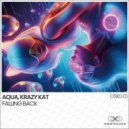 AQUA (KR) & Krazy Kat - Falling Back