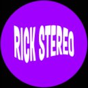 Rick Stereo - Take Me To The Club