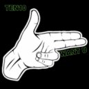 TEN10 - Want U (Original Mix)