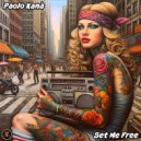 Paolo Kanà - Set Me Free (Radio Edit)