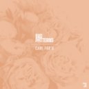 Bad Patterns - CARE FOR U (Extended Mix)