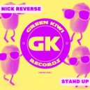 Nick Reverse - Stand Up (Extended Mix)