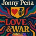 Jonny Pena - Love & War