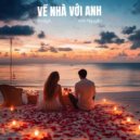 KindyA & Vinh Nguyễn - Về Nhà Với Anh ()