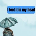 Zontic - I feel it in my head ()