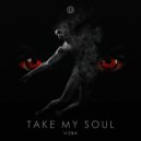 VIZBA - Take My Soul