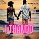 DeeperCycles - i thando ()