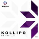 Kollipo - Be You (Original Mix)