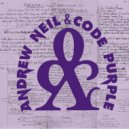 Andrew Neil and Code Purple - Ride or Die ()