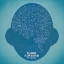 Blakman - It Low Be Found