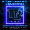 Outcast Of Society & David Marsh - Adagio For Acid Strings (Original Mix)