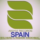 Bolivaro & Rodion Krokhmal - Spain (Original Mix)