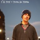 Tora de Tinta - I’ll try ()