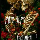 PAPA VePS - Technica (Live mix)