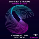 Skinner & Hoopz - What Ever