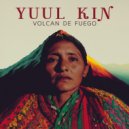 Yuul Kin - Volcan de Fuego