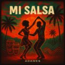 Adames - Mi Salsa ()